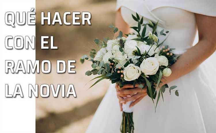 El significado de las flores en el ramo de novia