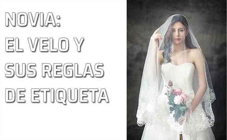 El velo de la novia como símbolo de pureza